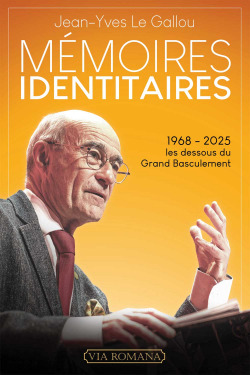 Mémoires identitaires 1968-2025: Les dessous du Grand Basculement