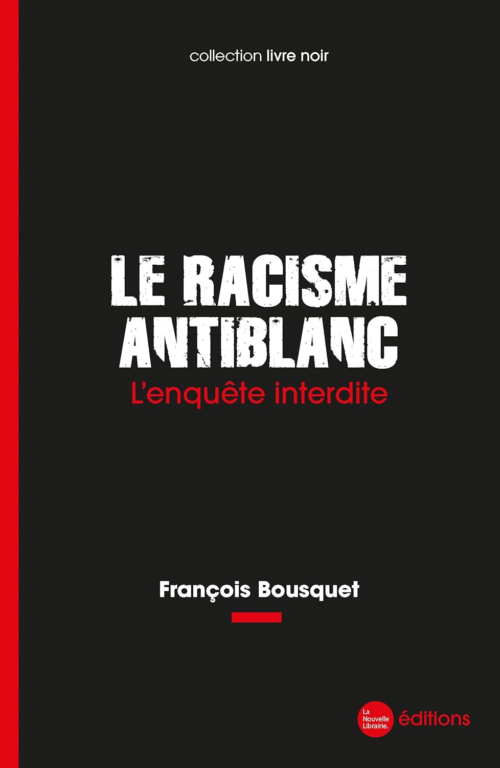 Le racisme anti-blanc